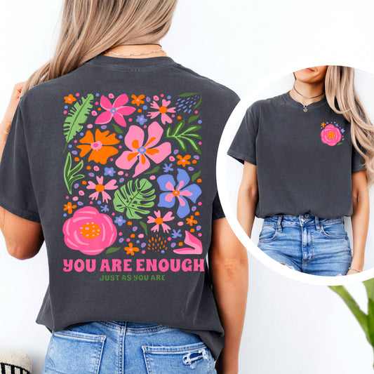 You Are Enough Graphic Tee