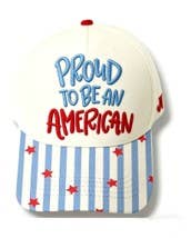 PREORDER Proud to Be an American Hat – Patriotic Embroidered Hat - Ships 5/22